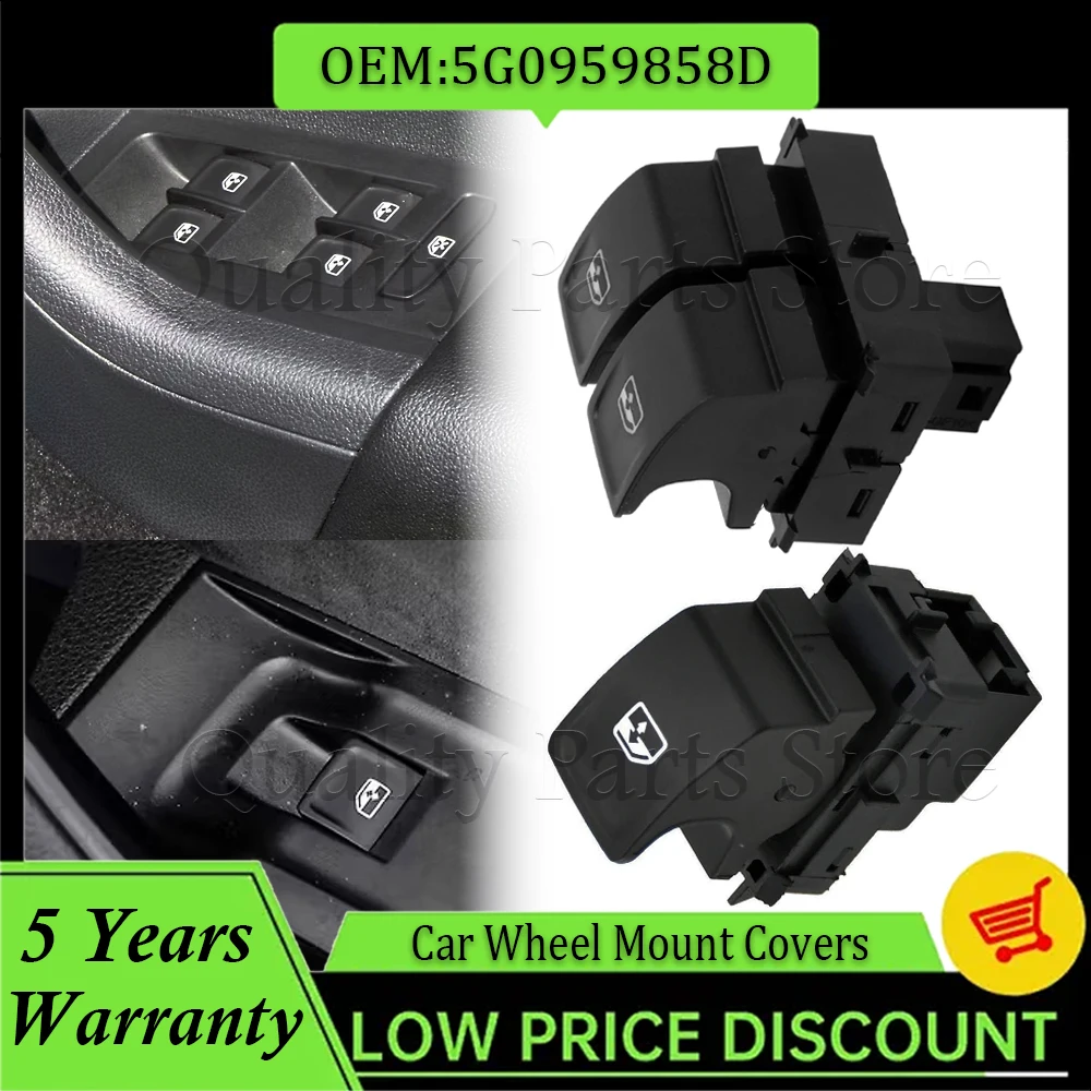 

For LHD Car Electric Power Window Control Switch Button For Skoda Skoda Scala VW Golf Mk 7 Cafter Campmob 5G0959858D 5G0959858E