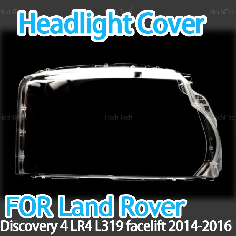 Headlight Lampshade Transparent Lens Headlamp Housing Cover Lens For Land Rover Discovery 4 LR4 L319 facelift 2014 2015 2016