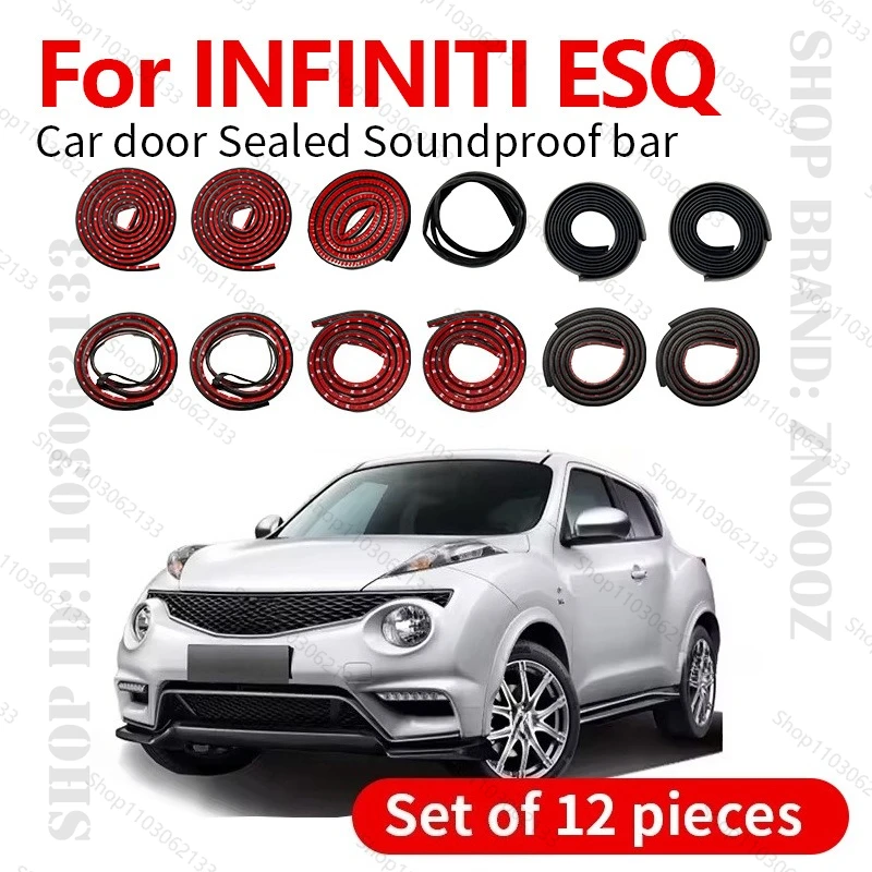 

Для 2014-2019 INFINITI ESQ уплотнительная лента для двери автомобиля, резиновая двухслойная уплотнительная защита, звукоизоляционная пылезащитная уплотнительная лента, набор из 12 шт.