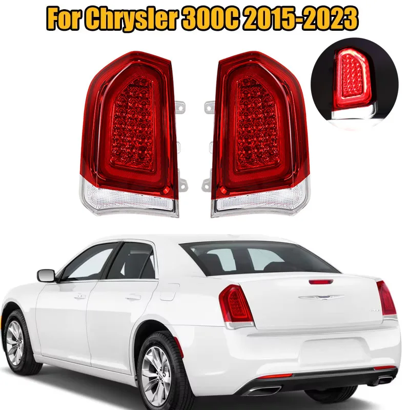 

For Chrysler 300 2015-2023 LED Car Tail Light Rear Tail Light Driving Lamp Brake Lamp Turn Signal Light 68196290AC 68400290AA