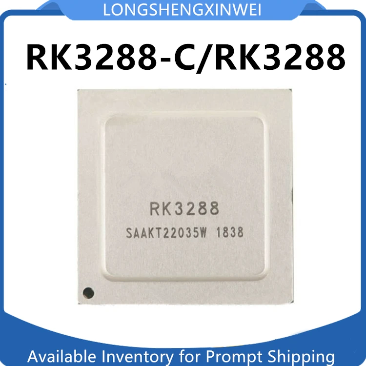 1PCS New Original RK3288 RK3288-C RK3288-CG BGA Set-top Box CPU Main Control IC Chip