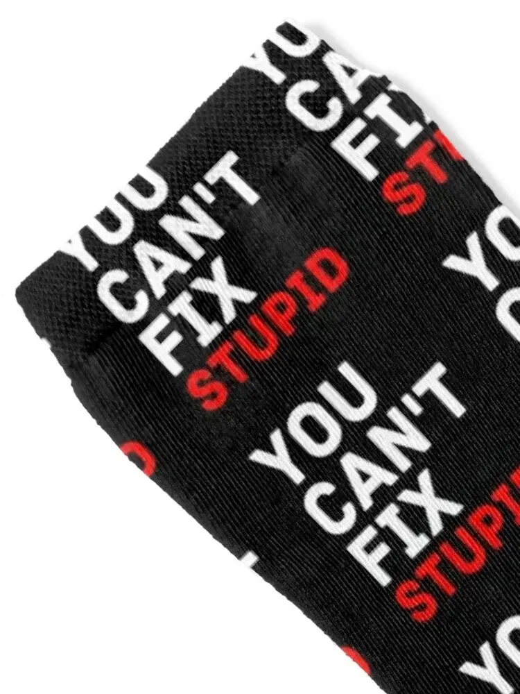 you can't fix stupid Socks christmas gifts sports and leisure Girl'S Socks Men's