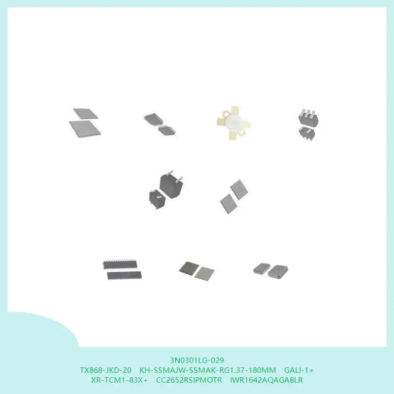 3n0301lg-029-tx868-jkd-20-kh-ssmajw-ssmak-rg137-180mm-gali-1-xr-tcm1-83x-cc2652rsipmotr-iwr1642aqagablr