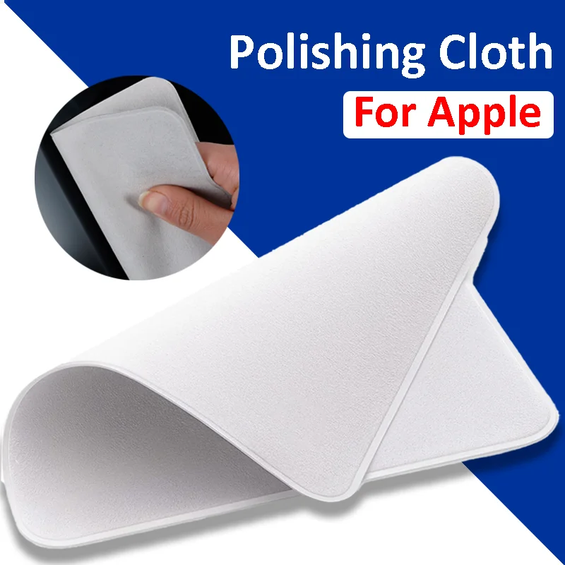 Polishing Cloth For Apple iPhone iPad Air Macbook Air Watch Screen Display Camera Polishing Cleaning Wipe Cloth Display Cleaner