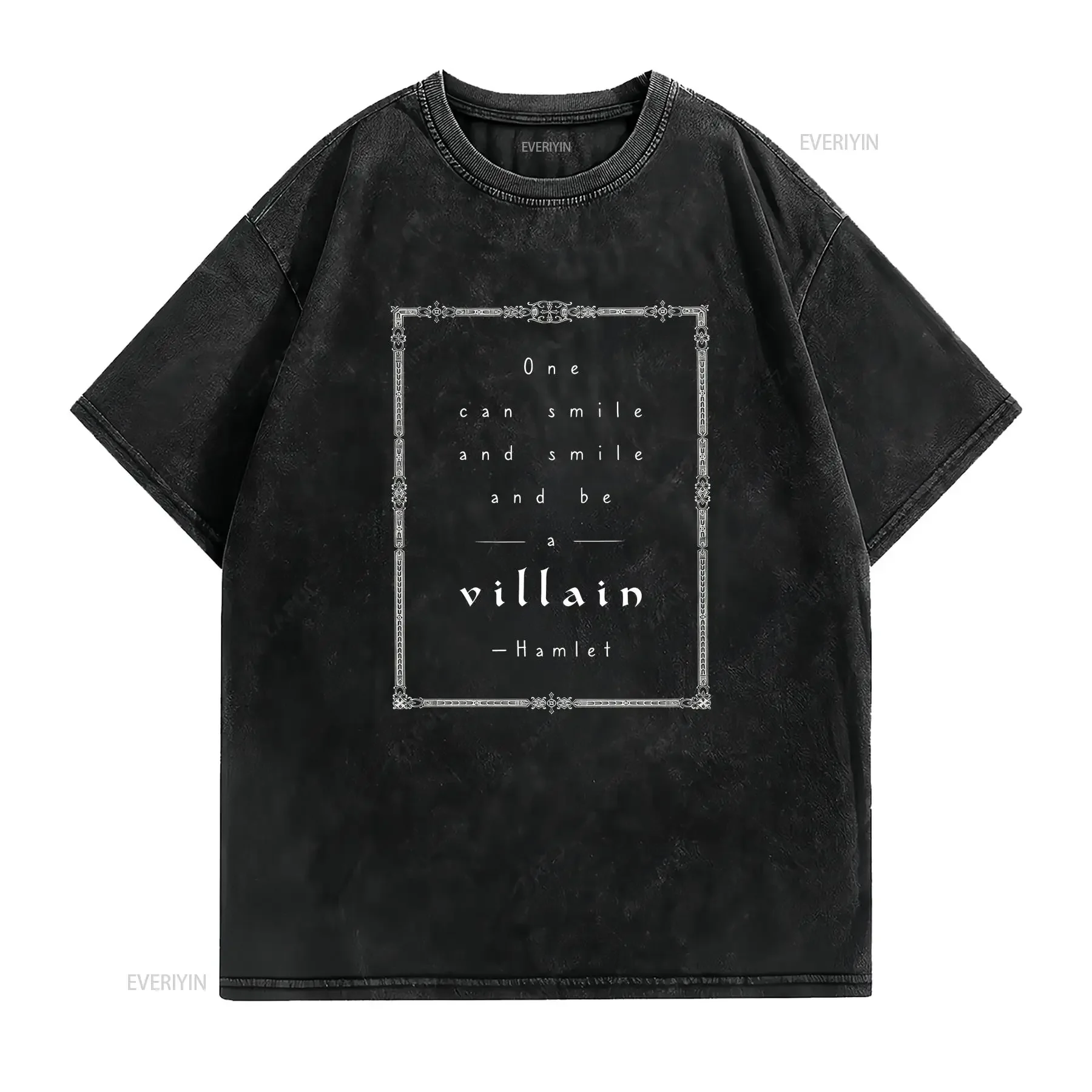 Shakespearean Gothic T Shirt Hamlet Quote Villain Smiling Shakespeare Lover Literary Bookish vintage Washed Comfortable homme