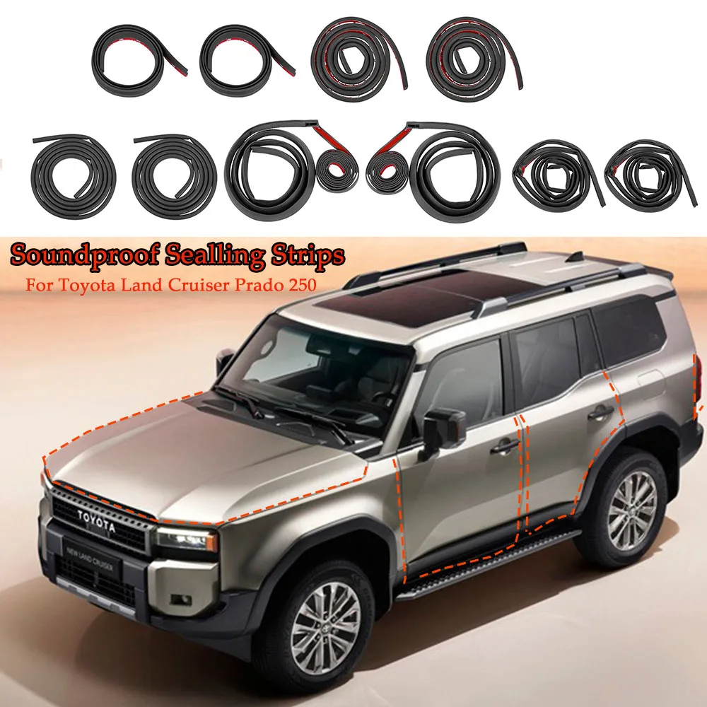 

Soundproof Sealling Strips for Toyota Land Cruiser Prado 250 2025 Door Seal Kit Soundproof Rubber Weather Draft Strip Wind Noise