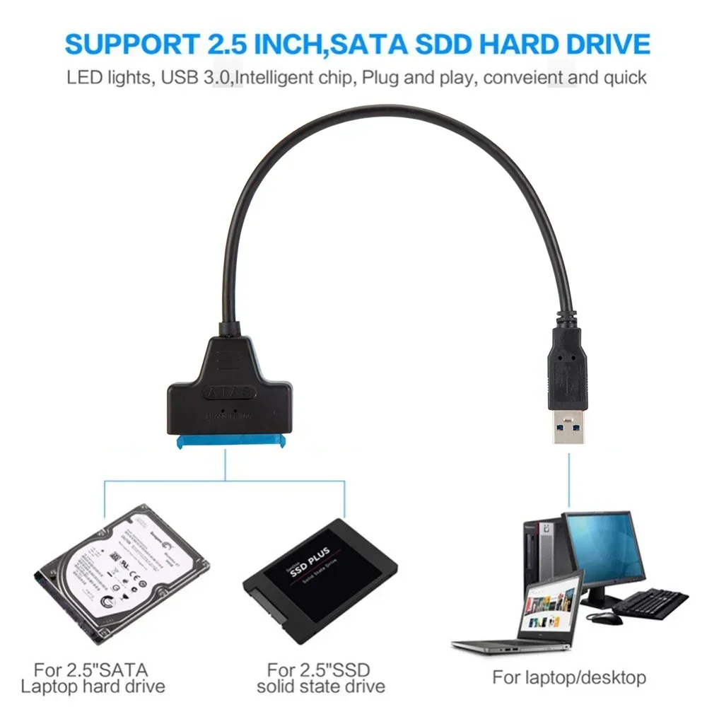 SATA To USB 3.0 / 2.0 Cable For 2.5 Inch External HDD SSD Hard Drive SATA 3 22 Pin Adapter USB 3.0 To Sata III Cord Up to 6 Gbp