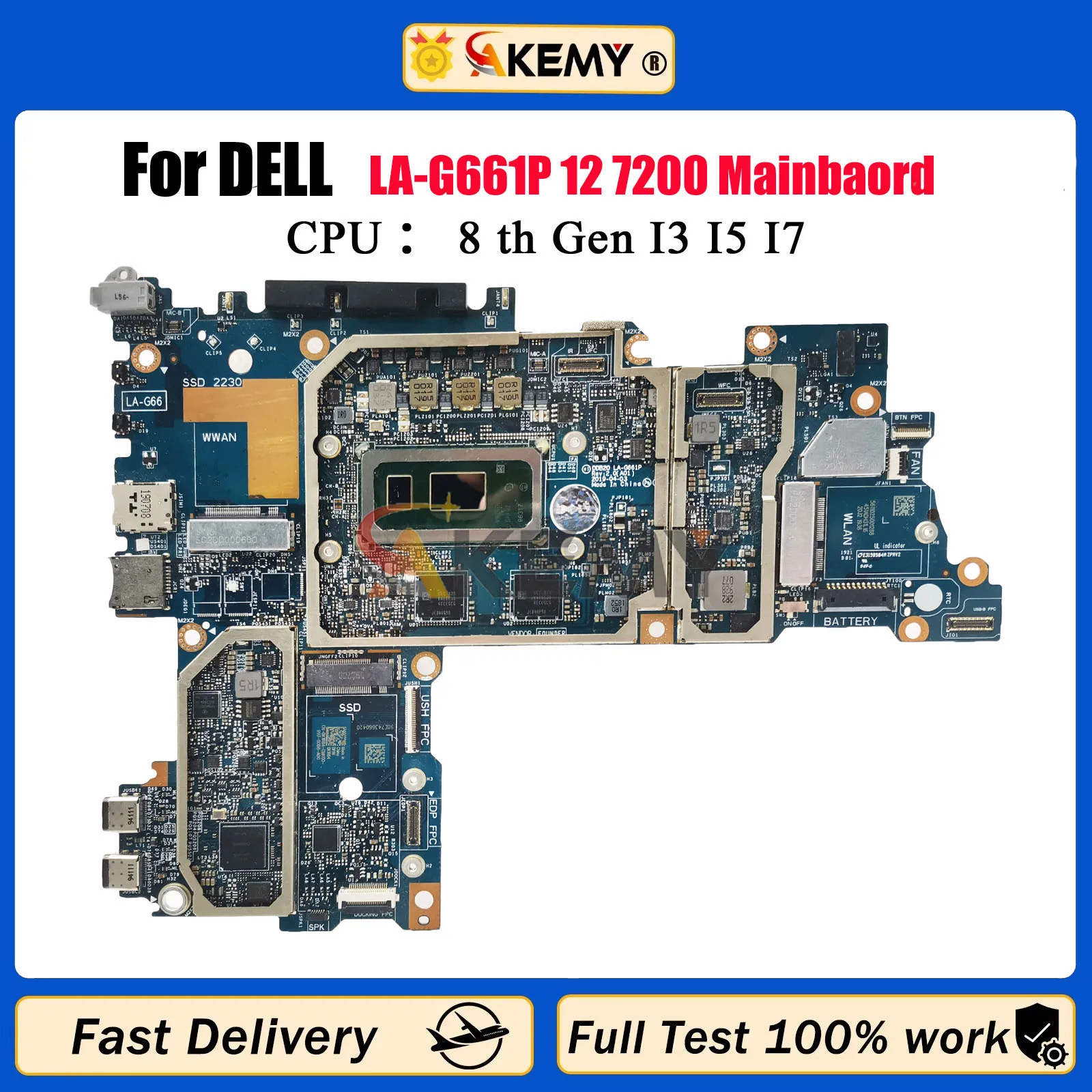 

For Dell Latitude 12 7200 Mainboard DDB20 LA-G661P i3 i5 i7 CPU RAM 16G CN-0XFWFG 0TJFG7 692DM Laptop Motherboard 100% Test OK