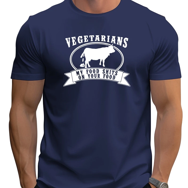 

Vegetarian My Food Shts On Your Food Meat Lover Bacon BBQ Funny Men T-shirt