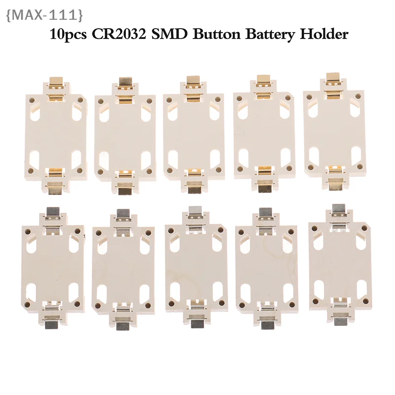 【F2-MAX111】10Pcs White Gold-Plated Button Battery Holder CR2032 CR2025 - SMD BS-6 Socket Cases for Coin Cell Batteries