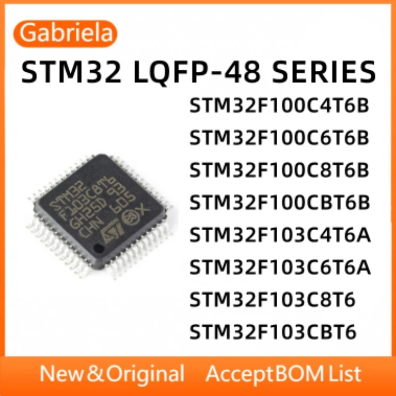 STM32F100C4T6B STM32F100C6T6B STM32F100C8T6B STM32F100CBT6B STM32F103C4T6A STM32F103C6T6A STM32F103C8T6 STM32F103CBT6 IC MCU