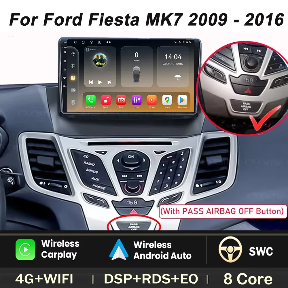 Carplay Car Radio For Ford Fiesta MK7 2009 - 2016 PASS AIRBAG OFF Button Style Android Auto Player GPS Navigation Touch Screen
