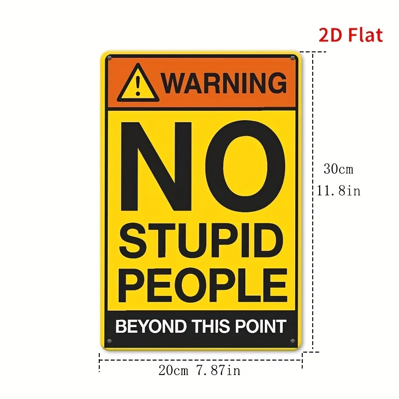 2D Flat - A 2D Flat Warning Sign Measuring 8 by 12 Inches That Reads 