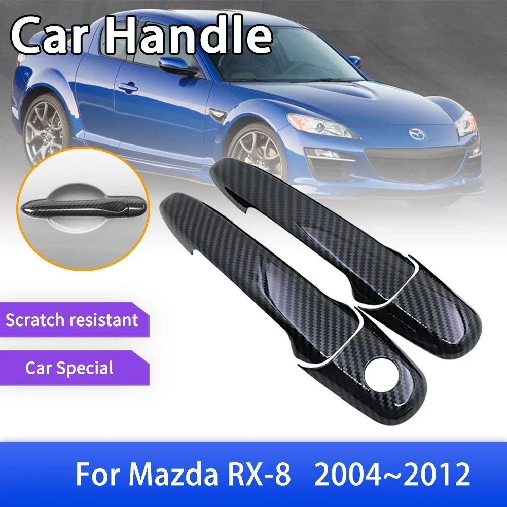 Carbon Fiber Door Handle Cover Trim Stickers Fit for Mazda RX 8 RX8 RX-8 SE3P FE3S 2004~2012 Car External Protective Accessories