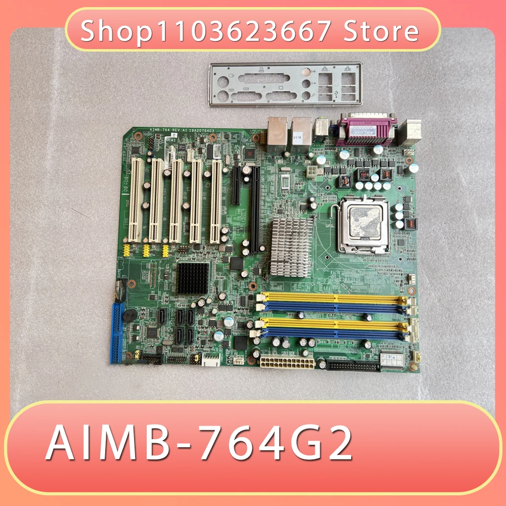 For Advantech High Reliability Dual Network Card Industrial Computer Motherboard AIMB-764G2 AIMB-764 REV.A1