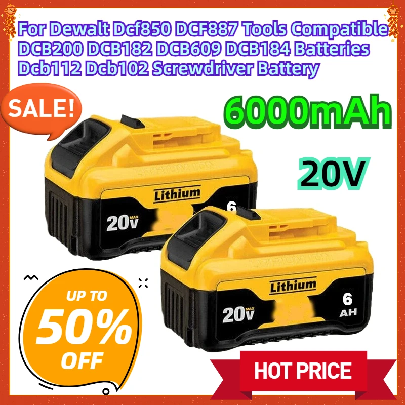 For Dewalt 20v Dcf850 DCF887 Tools Compatible DCB200 DCB182 DCB609 DCB184 Batteries 6.0Ah Dcb112 Dcb102 Screwdriver Battery