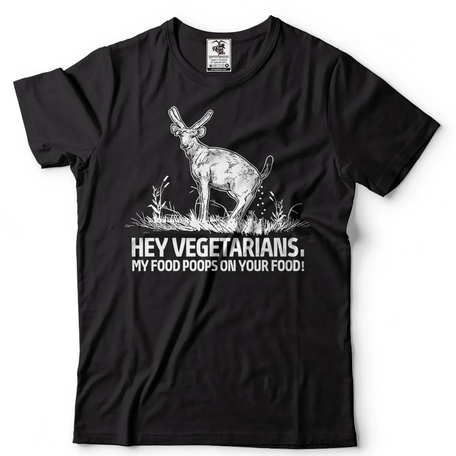 Funny 'My Food Poops On Your Food' Deer T Shirt Anti Vegan vintage Washed Stretched Breathable Stylish Versatile Unisex Casual