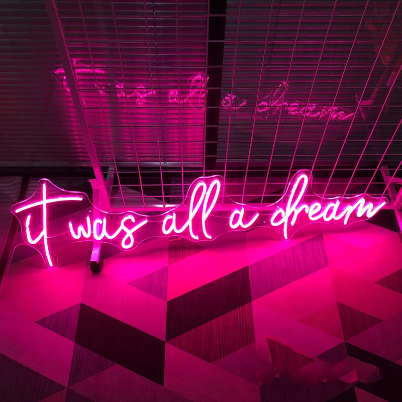 

Pink Neon Led Light It Was All A Dream Neon Signs DIY Name Design LED Lights Sign For Bar Party Bedroom Game Wall Decoration