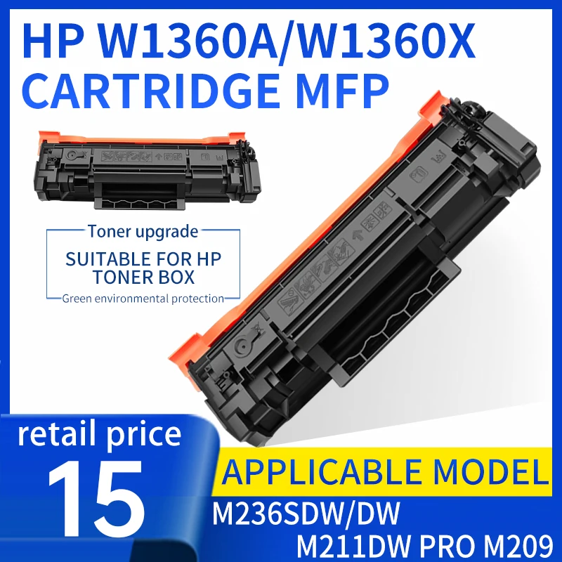 

For HP w1360a toner cartridge HP 136a/x toner cartridge LaserJet MFP m236sdw/dw toner cartridge m211dw M209 printer