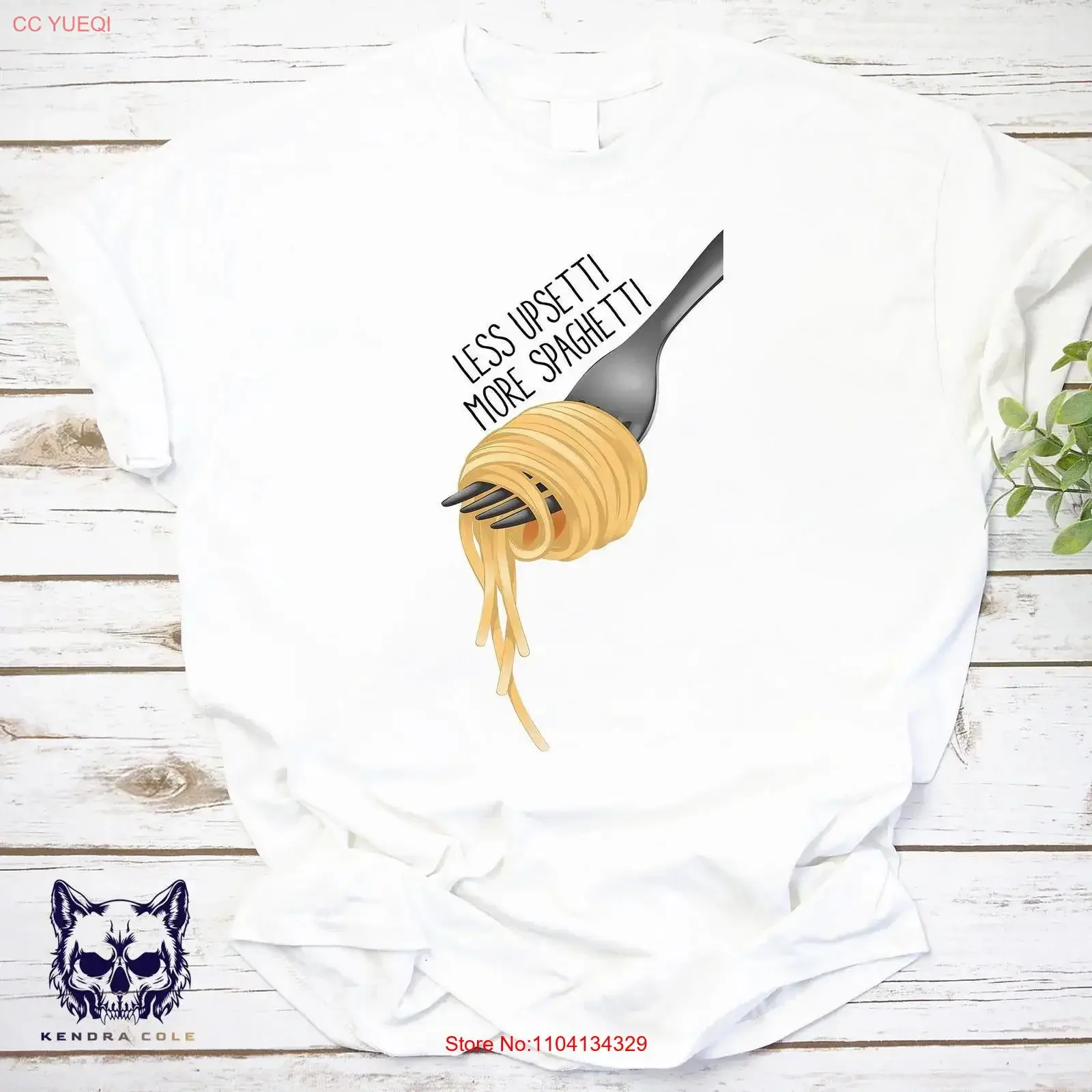 Less Upsetti More Spaghetti T Shirt Funny Food Lover Saying Silly Positive Vibe vintage Washed Stylish Casual designer clothes