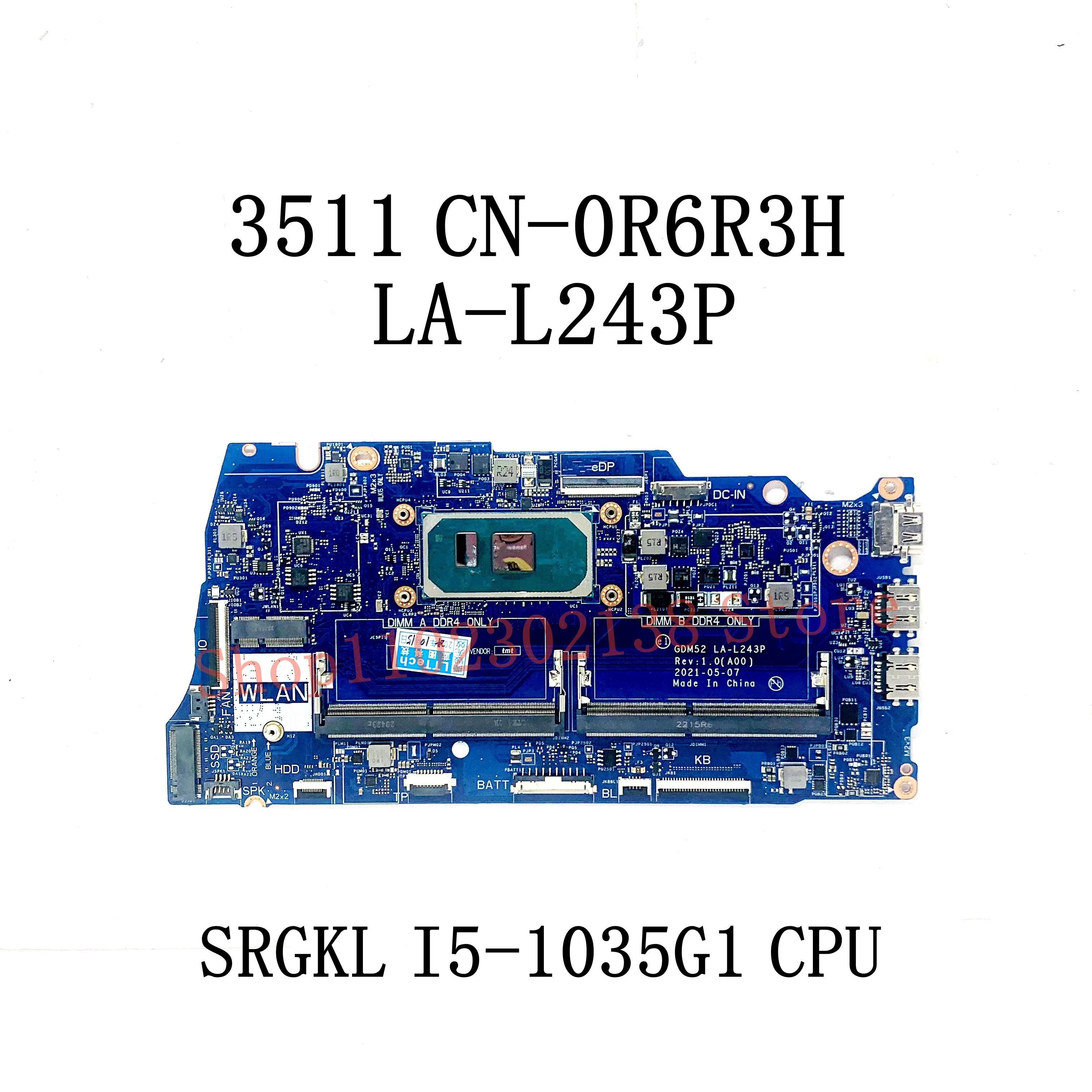 Imagem -02 - Cpu Mainboard para Dell Laptop 100 Testado ok Cn0r6r3h 0r6r3h Cn-03p9hh 03p9hh La-l243p Srgkl I51035g1