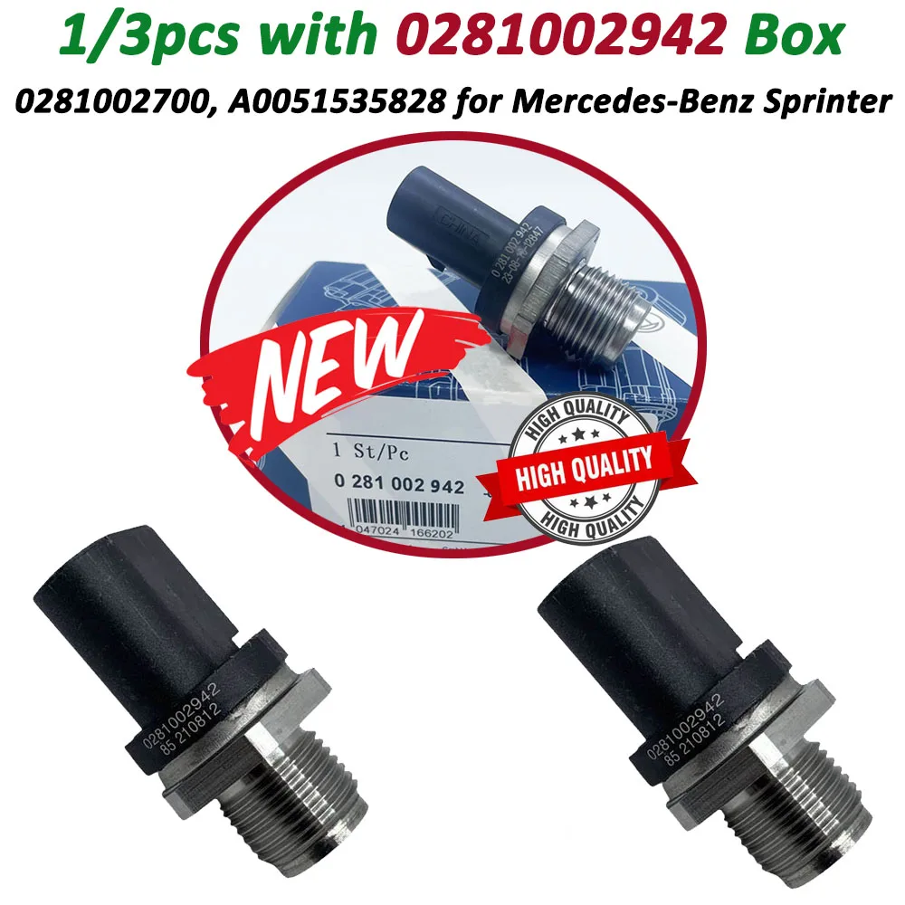 

1/3pcs High Quality Fuel Pressure Sensor OE 0281002942 A0051535828 0281002700 0051535828 for Mercedes Sprinter Vito Actros W202