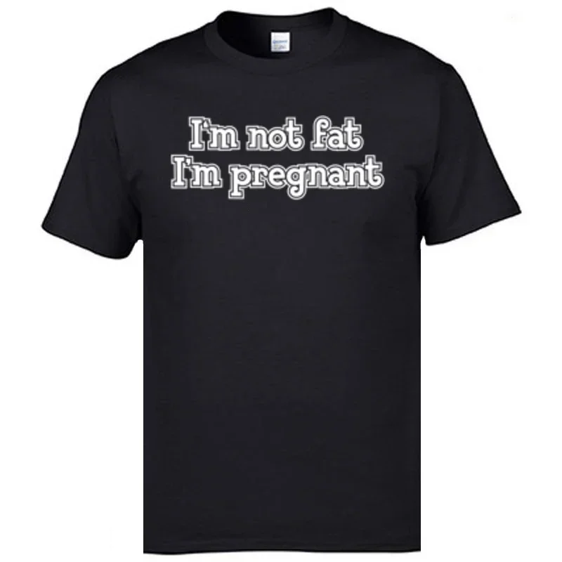 Im Not Fat m Pregnant-2204 Summer Autumn Cotton O-Neck Tops Shirt  Sweatshirts Funny Casual T harajuku