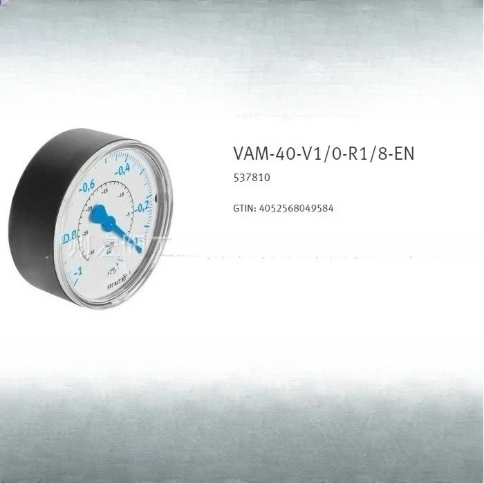 

Parts available in stock VAM-40-V1/0-R1/8-EN 537810 vacuum gauge