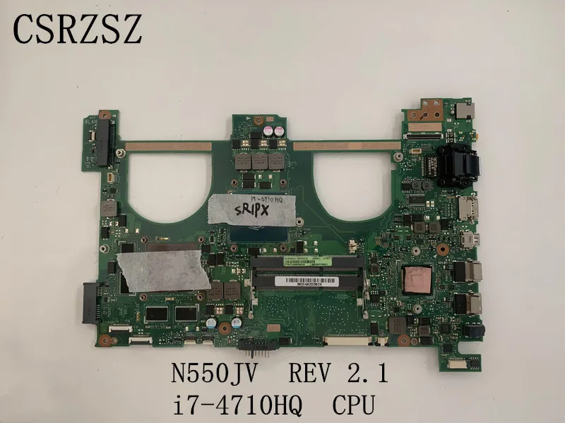 For ASUS N550JV with i7-4710HQ Processer  Laptop motherboard  Rev  2.1  100% Fully tested