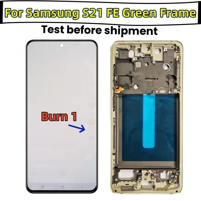 Super AMOLED S21 FE Display For Samsung Galaxy S21 FE 5G G990U G990B/DS G990E LCD Shadow with Frame touch screen Ditigitizer