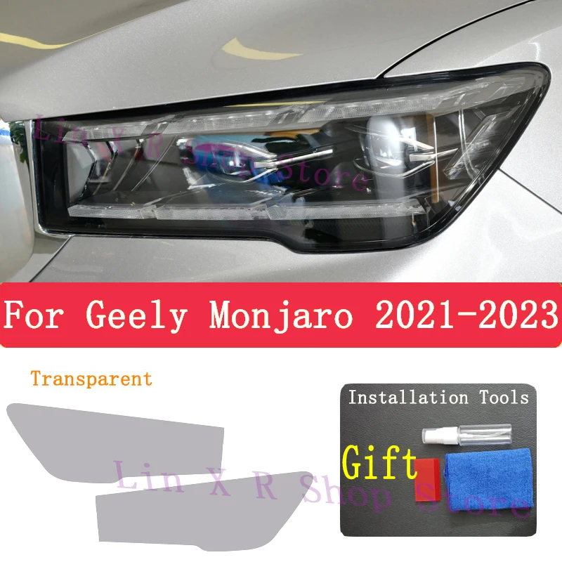 

Для Geely Monjaro (2023 2021 2022) модификация пленки для фар, автомобильная наклейка против царапин, специальная прозрачная защитная пленка из ТПУ