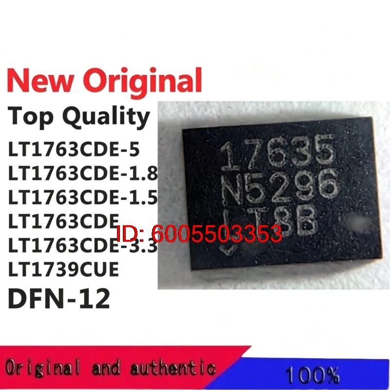 (1 Piece) LT1763CDE-5 LT1763CDE-1.8 LT1763CDE-1.5 LT1763CDE LT1763CDE-3.3 LT1739CUE DFN-12 New Original