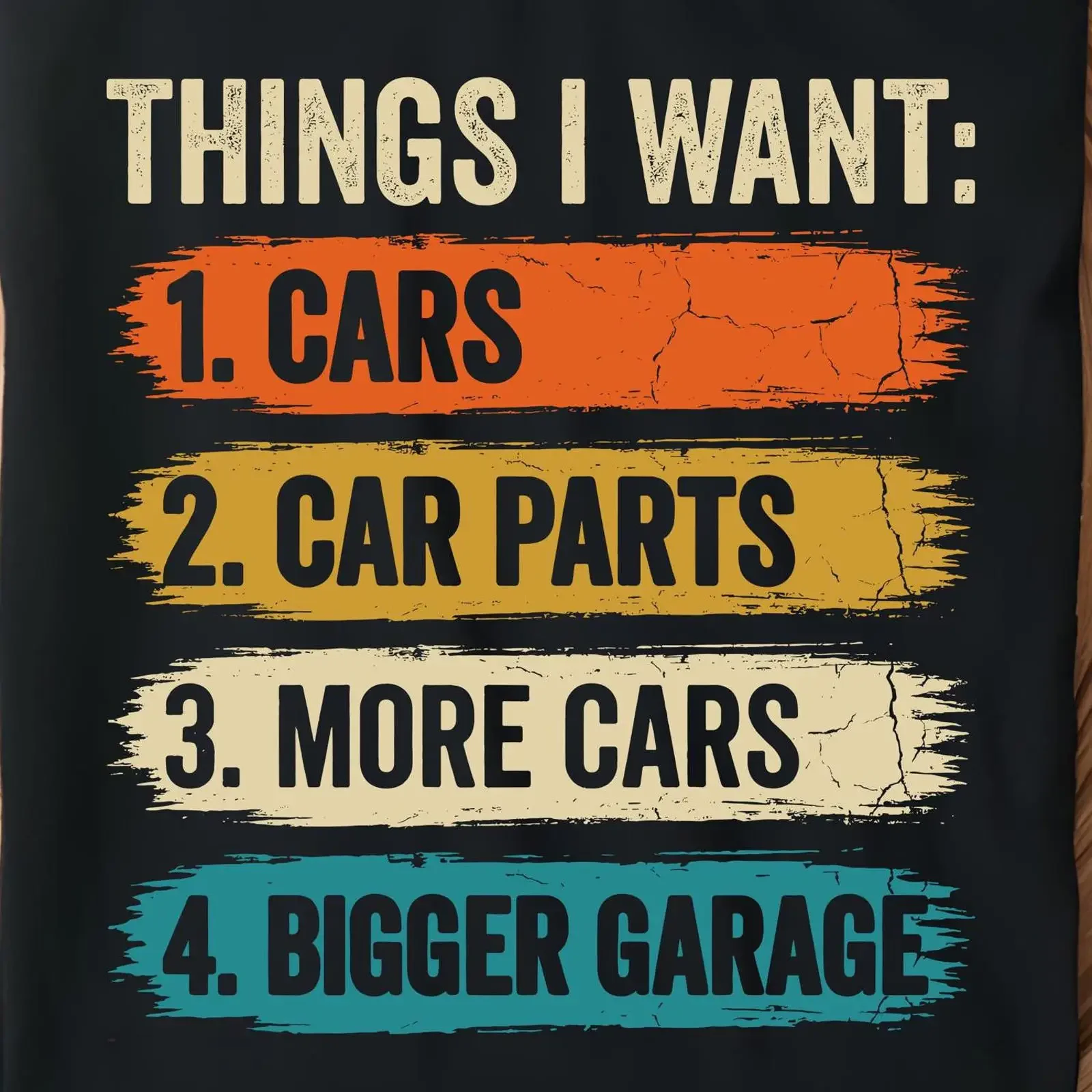 Cosas que quiero SVG PNG Citas divertidas para amantes de los coches Piezas de coches Diseño de garaje más grande Mecánico Humor automotriz Descarga digital vintage