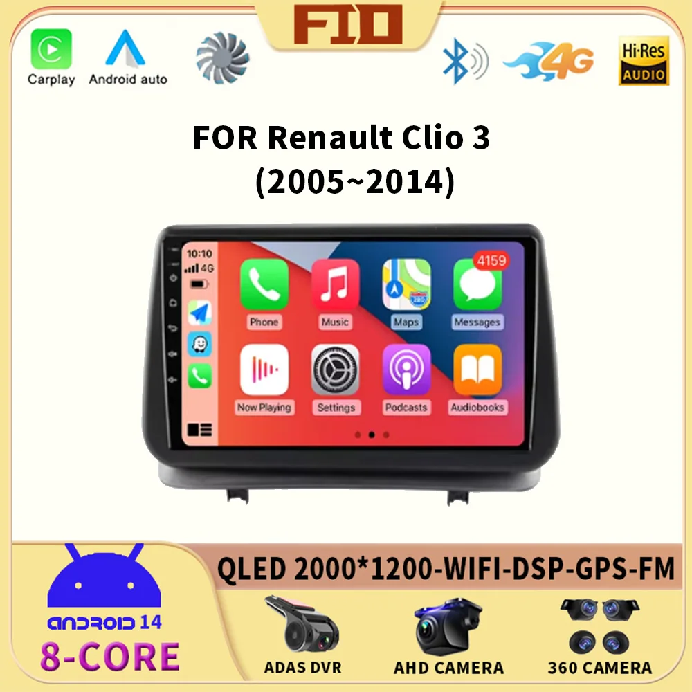 Android 14 Car Radio For Renault Clio 3 CLIO 3 2005-2014 Multimedia Navigation GPS Camera Auto Carplay Stereo Player 4G WIFI DSP