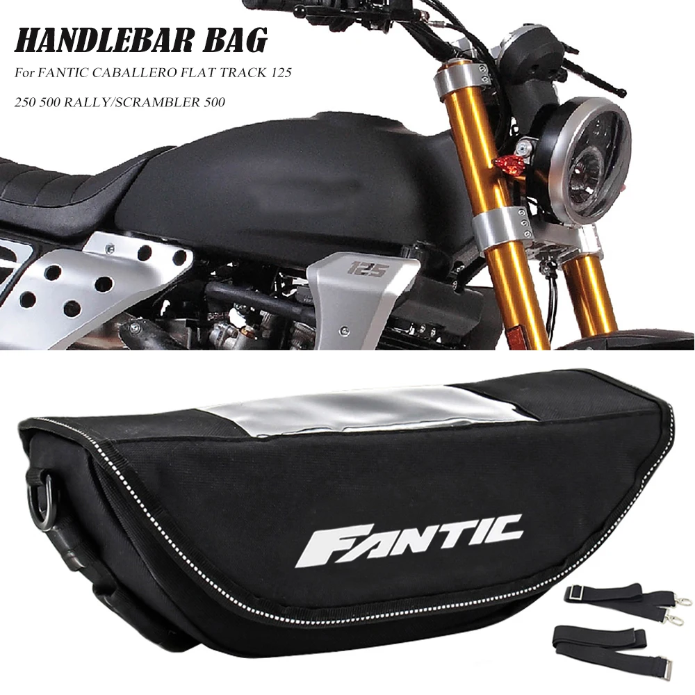 For FANTIC CABALLERO FLAT TRACK 125 250 500 RALLY/SCRAMBLER 500 Modern waterproof motorcycle handlebar travel bag storage bag