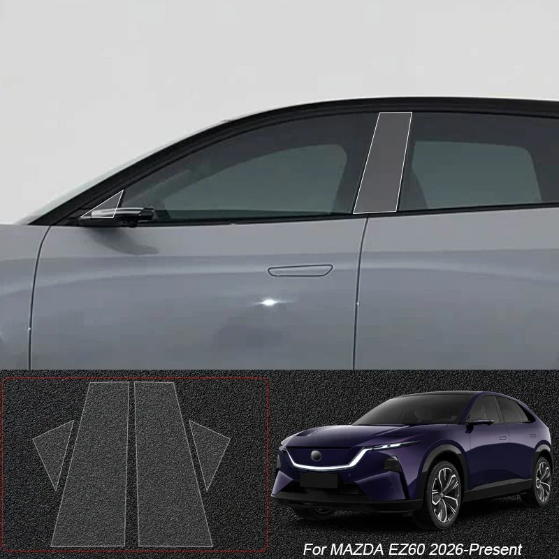 

For MAZDA 3 BP 6 GL SEDAN 6E EZ6 CX-5 KF CX-8 KG CX-30 DM CX-50 CX-60 KH CX-80 EZ60 B Pillars TPU Car Protective Film Accessory