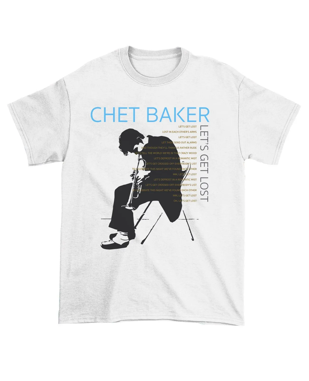 Chet Baker Lets Get Lost Unisex T-shirt