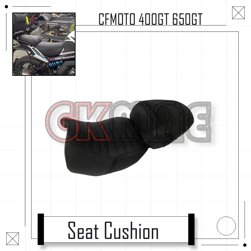 

For CFMOTO 400GT 650GT GT 400 650 Motorcycle Modified Seat Cushion Extra-Thick Extra-Soft Seat Cushion