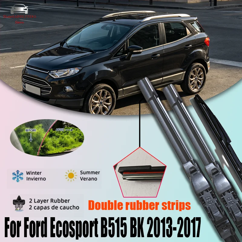 

3x Car Front Rear Wiper Blades For Ford Ecosport B515 BK 2013-2017 Accessories Windshield Windscreen Window Brush