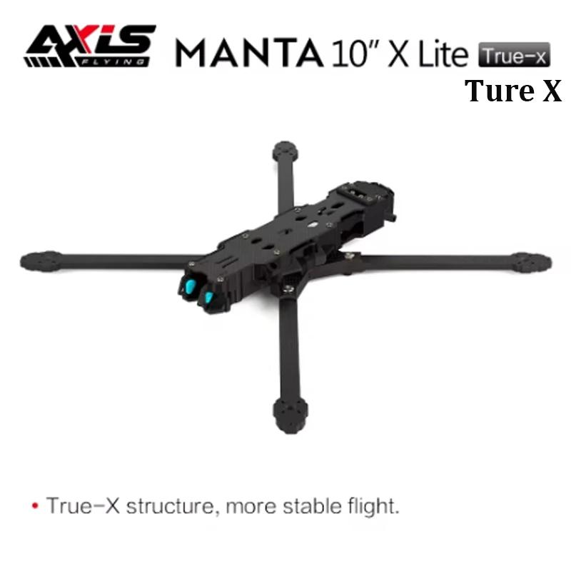 Axisflying MANTA10 "Lite 10 inch FPV Freestyle Drone Ture X Frame Kit 402 mm wielbasis T700 Carbon Compatibel 10 inch Propeller