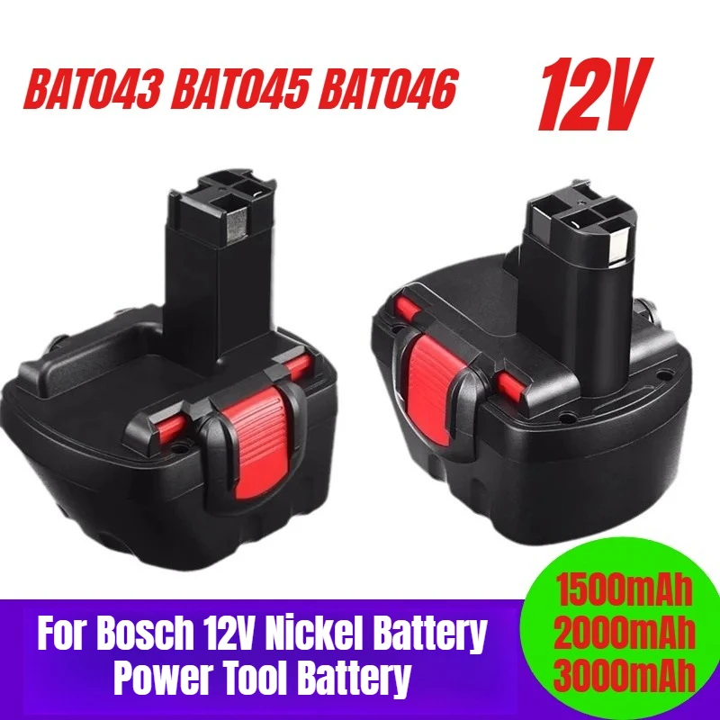 

1500/2000/3000mAh For Bosch 12V Nickel Battery Power Tool Battery BAT043 BAT045 BAT046