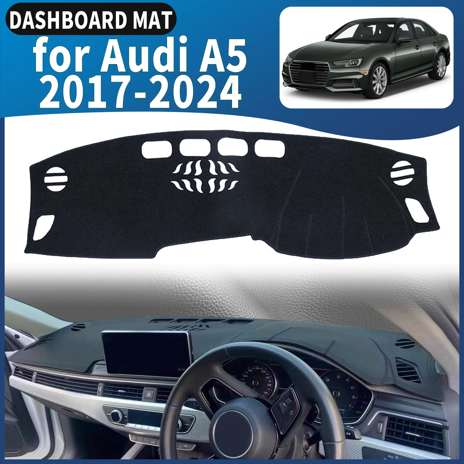 

for Audi A5 2024-2018 2017 B9 S5 RS5 Dashboard Cover Mat Sunshade Anti‑Slip Dash Carpet Protector Interior Parts Accessories