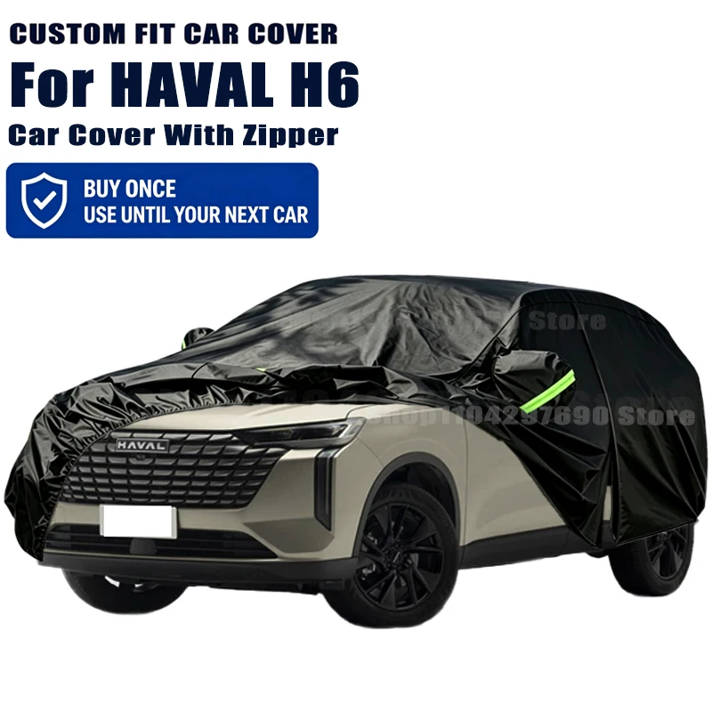 For HAVAL H6 Outdoor Full Car Cover With Zipper Snow Cover Sunshade Waterproof Dustproof Exterior Protection