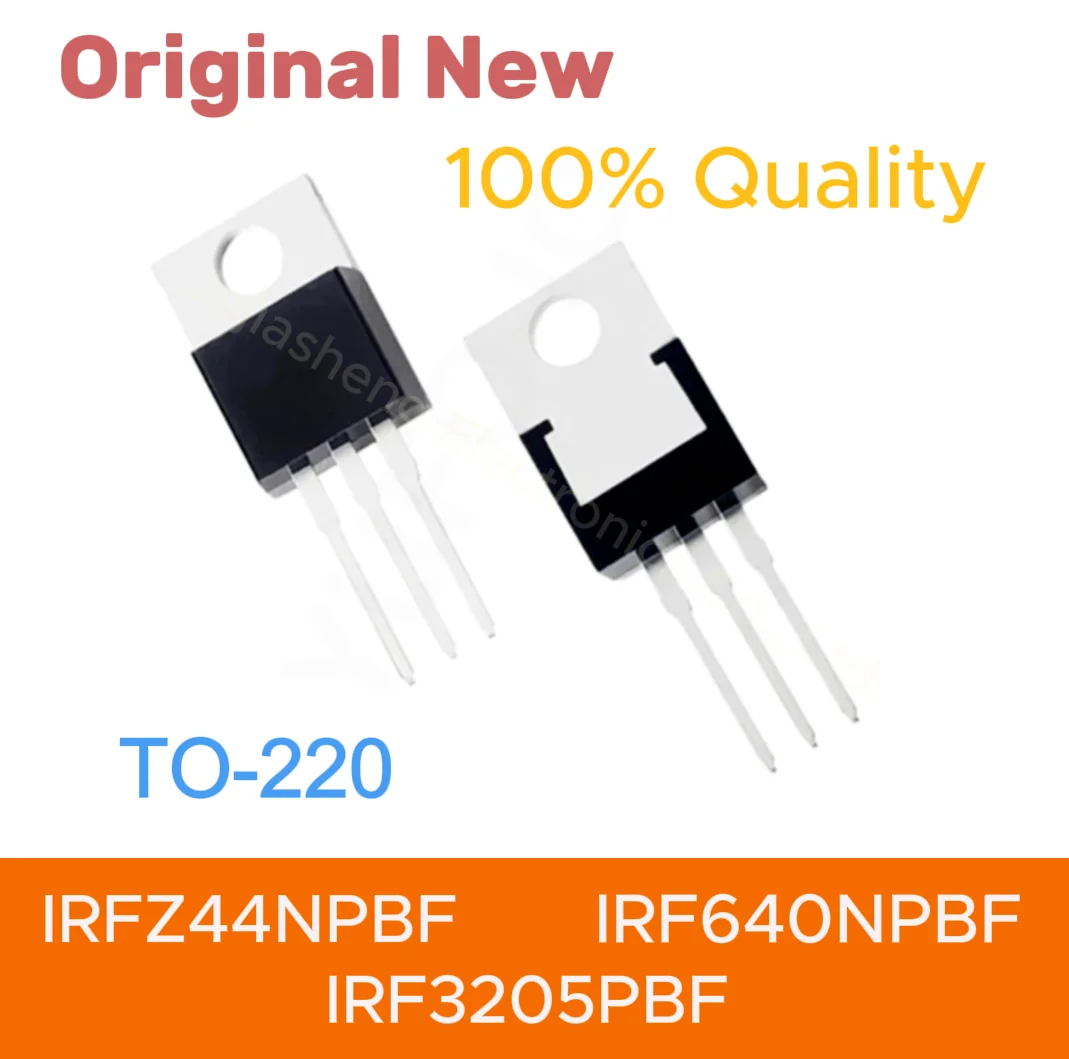 10pcs/LOT IRFZ44NPBF IRFZ44 IRF640NPBF IRF640 IRF3205PBF IRF3205 TO-220 MOSFET 100% New original   transistor integrated circuit