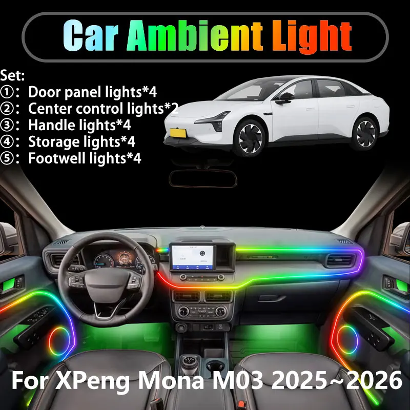 

For XPeng Mona M03 D01 2025 2026 2/18 in 1 Car ambient lighting Led trunk interior led lights USB RGB Ensemble Streamer Auto