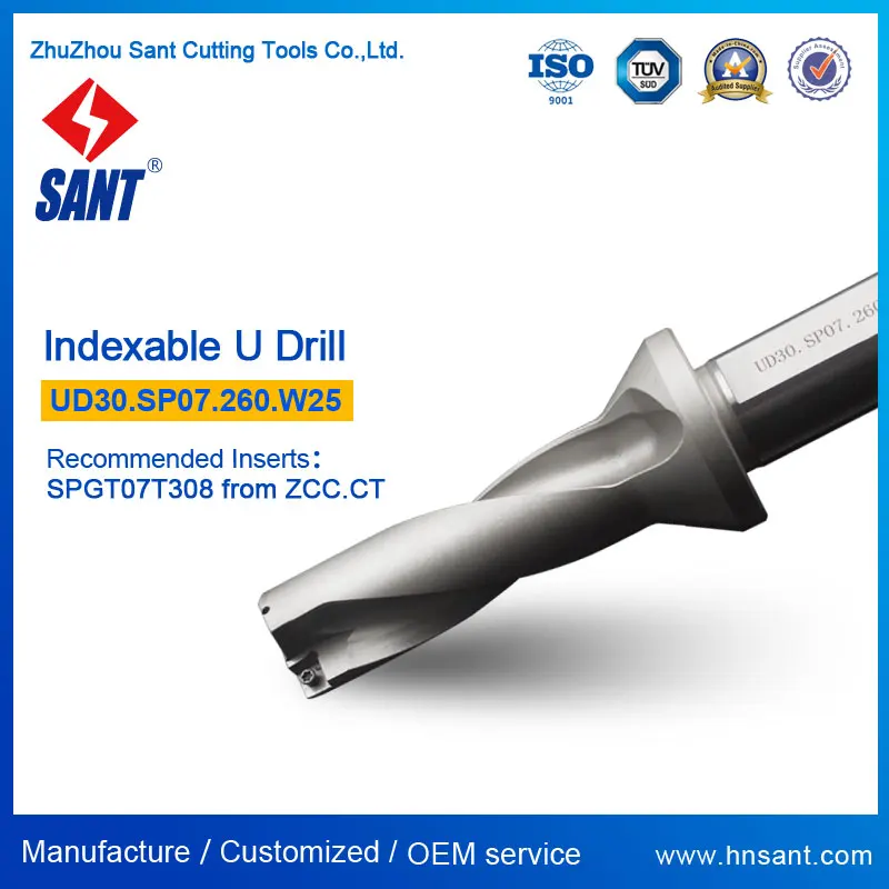 Indexable Drilling Tools U Drill Model UD30.SP07.260.W25 From Zhuzhou SANT With Carbide Insert SPGT07T308 or SPMG07