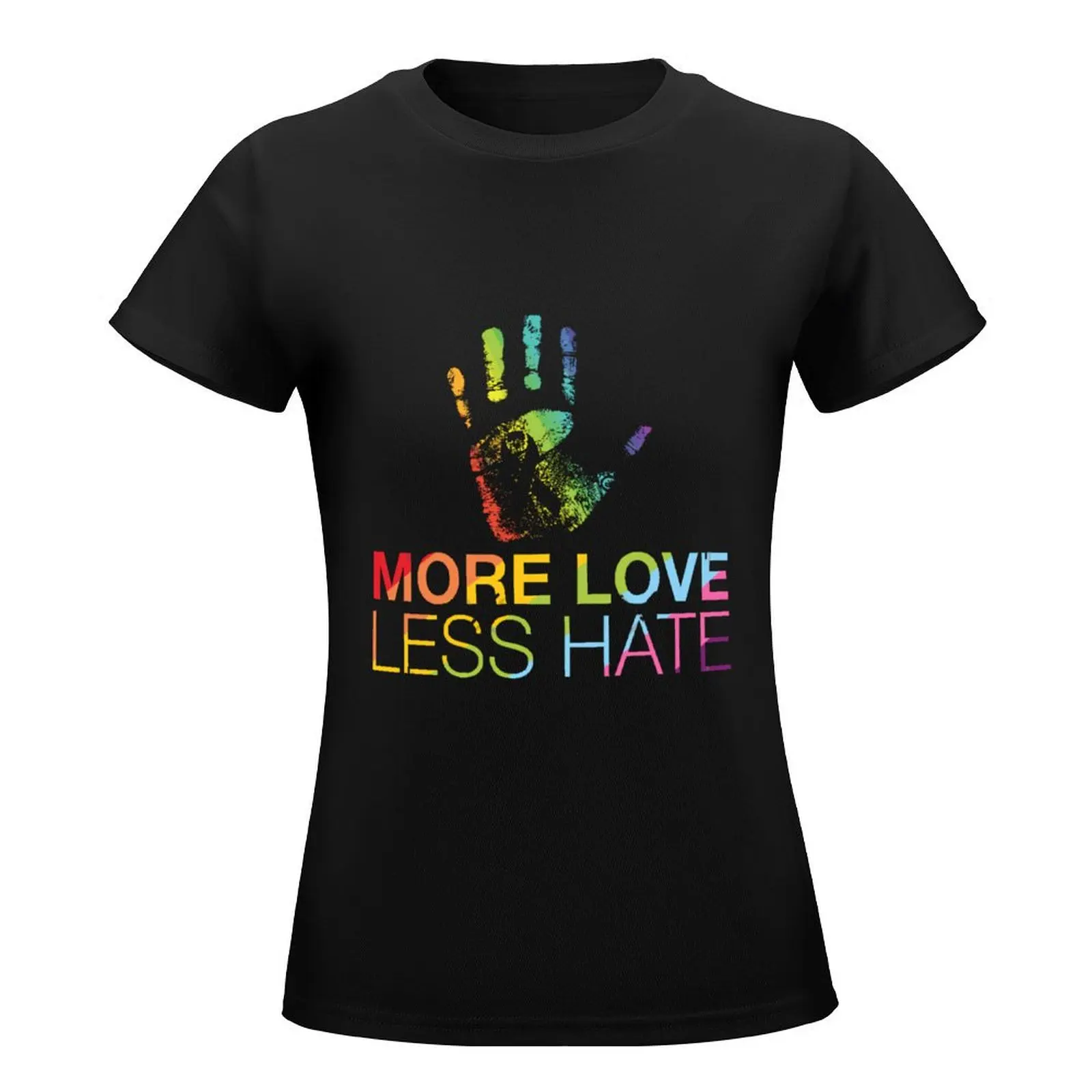 More Love Less Hate\t T-Shirt sweat animal print korean Women's clothes