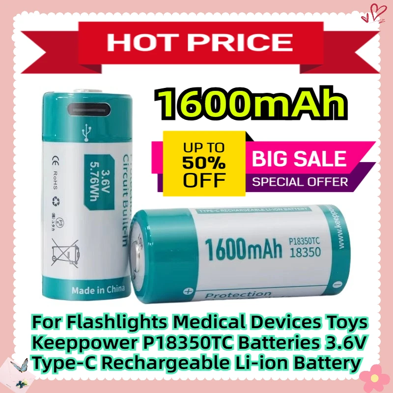 

For Flashlights Medical Devices Toys Keeppower P18350TC 1600mAh Batteries 3.6V Type-C Rechargeable Li-ion Battery