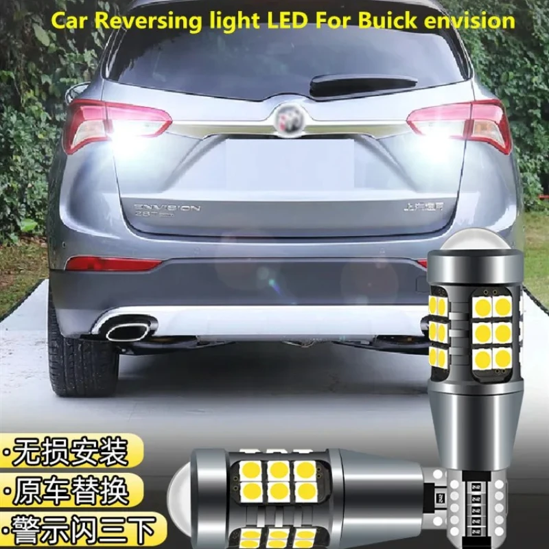 Car Reversing light LED Retreat Assist Lamp Light Refit T15 12W 6000K 2PCS For Buick envision 2014-2019