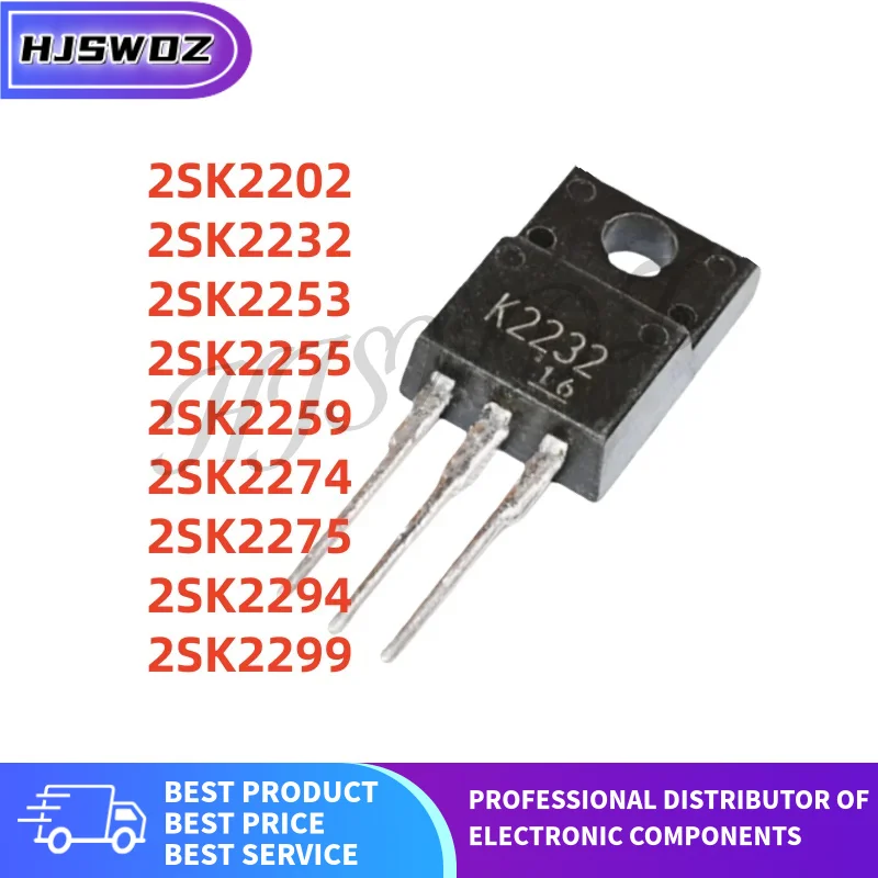 10/PCS TO-220F 2SK2259 2SK2202 2SK2274 2SK2294 2SK2299 2SK2255 2SK2232 2SK2275 2SK2253 Transistor